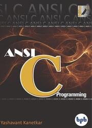 ANSI C Programming: Learn ANSI C step by step, 2nd Edition