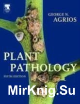 Plant Pathology, 5th Edition