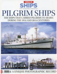 Pilgrim Ships. A Unique Photographoc Record (World of Ships  12)