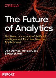 The Future of Analytics: The New Landscape of Artificial Intelligence and Machine Learning Applications
