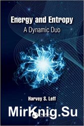 Energy and Entropy: A Dynamic Duo