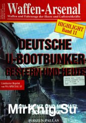 Deutsche U-Bootbunker Gestern und Heute (Waffen-Arsenal Highlight Band 11)