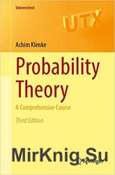 Probability Theory: A Comprehensive Course, Third Edition