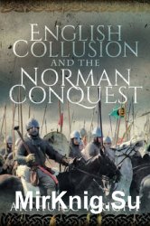 English Collusion and the Norman Conquest