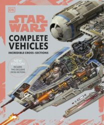 Star Wars Complete Vehicles, New Edition