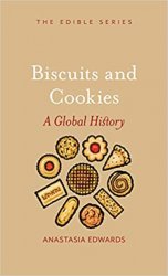 Biscuits and Cookies  A Global History