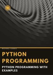 Programming for idiots: Python programming for beginners