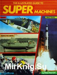 The illustrated Guide to Supermachines