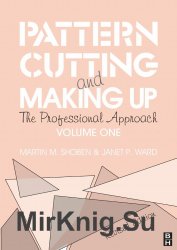 Pattern Cutting and Making Up: The Professional Approach