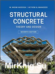 Structural Concrete: Theory and Design 7th Edition