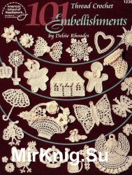 101 Thread Crochet Embellishments