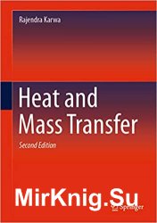 Heat and Mass Transfer, Second Edition