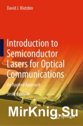 Introduction to Semiconductor Lasers for Optical Communications: An Applied Approach, Second Edition