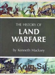 The History of Land Warfare