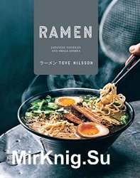 Ramen: Japanese Noodles & Small Dishes