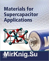 Materials for Supercapacitor Applications