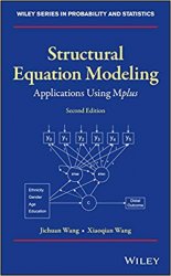 Structural Equation Modeling: Applications Using Mplus, Second Edition