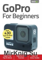 GoPro For Beginners 4th Edition 2020