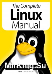 The Complete Linux Manual, 7th Edition