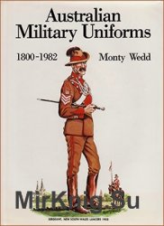 Australian Military Uniforms 1800-1982