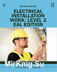 Electrical Installation Work: Level 2, Second Edition