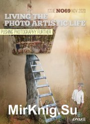 Living the Photo Artistic Life Issue 69 2020