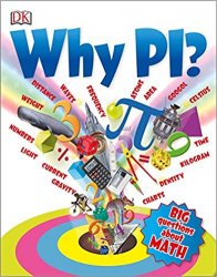 Why Pi?: Big Questions About Math
