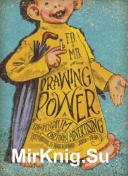 Drawing Power: A Compendium of Cartoon Advertising