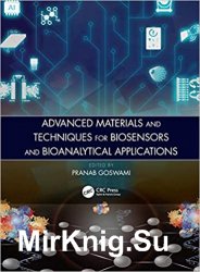 Advanced Materials and Techniques for Biosensors and Bioanalytical Applications