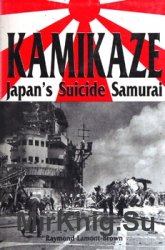 Kamikaze: Japan's Suicide Samurai