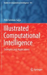 Illustrated Computational Intelligence: Examples and Applications