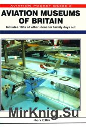 Aviation Museums of Britain (Aviation Pocket Guide 2)