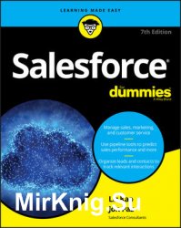 Salesforce For Dummies, 7th Edition