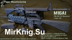 AR V4 M16A1 (Paper Manufacturing)