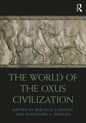 The World of the Oxus Civilization