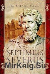 Septimius Severus and the Roman Army