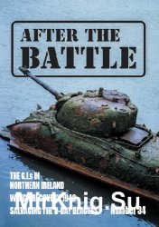 After the Battle 34: The G.I.S In Northern Ireland