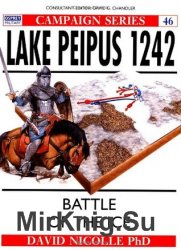 Osprey Campaign 46 - Lake Peipus 1242: Battle of the Ice
