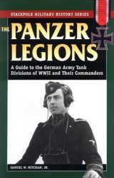 The Panzer Legions (Stackpole Military History Series)