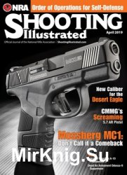 Shooting Illustrated - April 2019