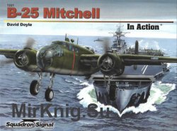 B-25 Mitchell in Action (Squadron Signal 1221)