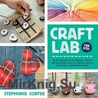 Craft Lab for Kids 
