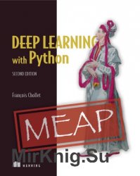 Deep Learning with Python, 2nd Edition (MEAP)