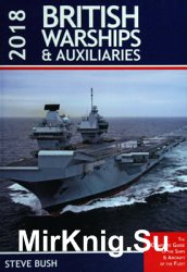 British Warships & Auxiliaries 2018