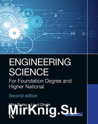 Engineering Science: For Foundation Degree and Higher National, Second edition