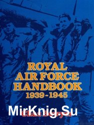 Royal Air Force Handbook, 1939-1945