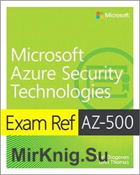 Exam Ref AZ-500 Microsoft Azure Security Technologies