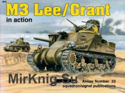 M3 Lee / Grant in Action (Squadron Signal 2033)