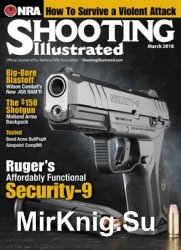 Shooting Illustrated - March 2018