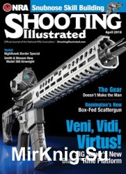 Shooting Illustrated - April 2018